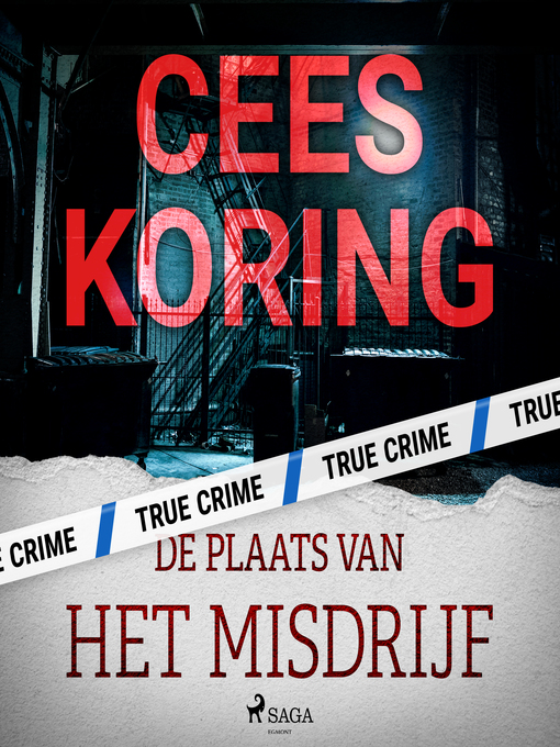 Title details for De plaats van het misdrijf by Cees Koring - Wait list